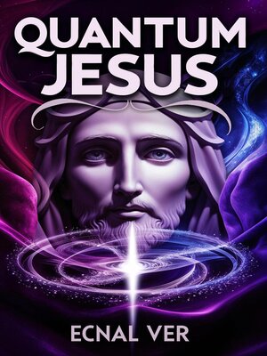 cover image of Quantum Jesus